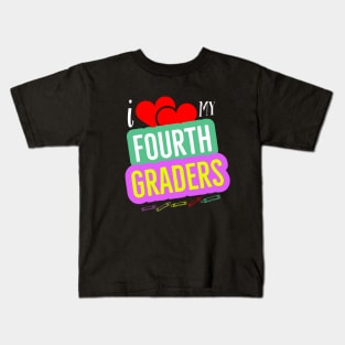 I Love My Fourth Graders V9 Kids T-Shirt